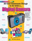 20 Cool Classroom Things to do with a DIGITAL CAMERA